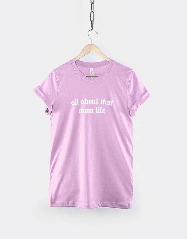All about that Mom life / Mum T-Shirt - Awesome Super Hero Mother T-Shirt
