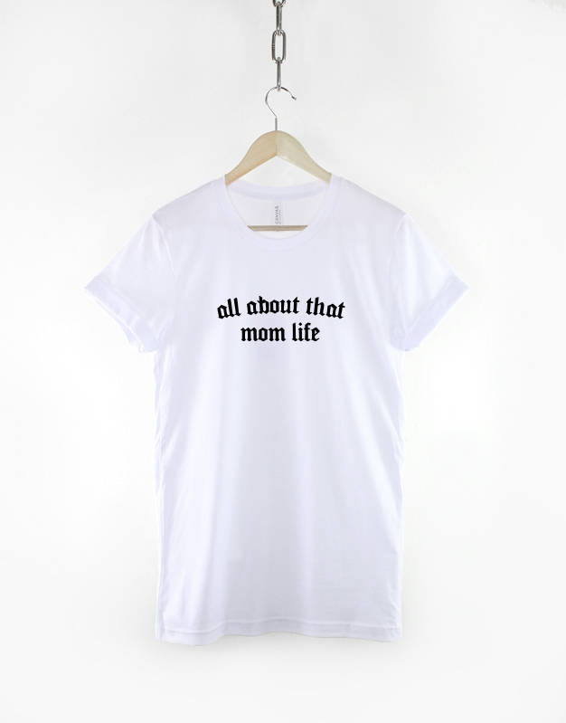 All about that Mom life / Mum T-Shirt - Awesome Super Hero Mother T-Shirt
