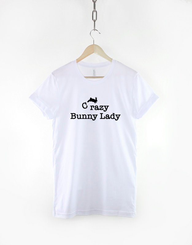 Crazy Bunny Lady T-Shirt - Bunnies Rabbit Rabbit Shirt