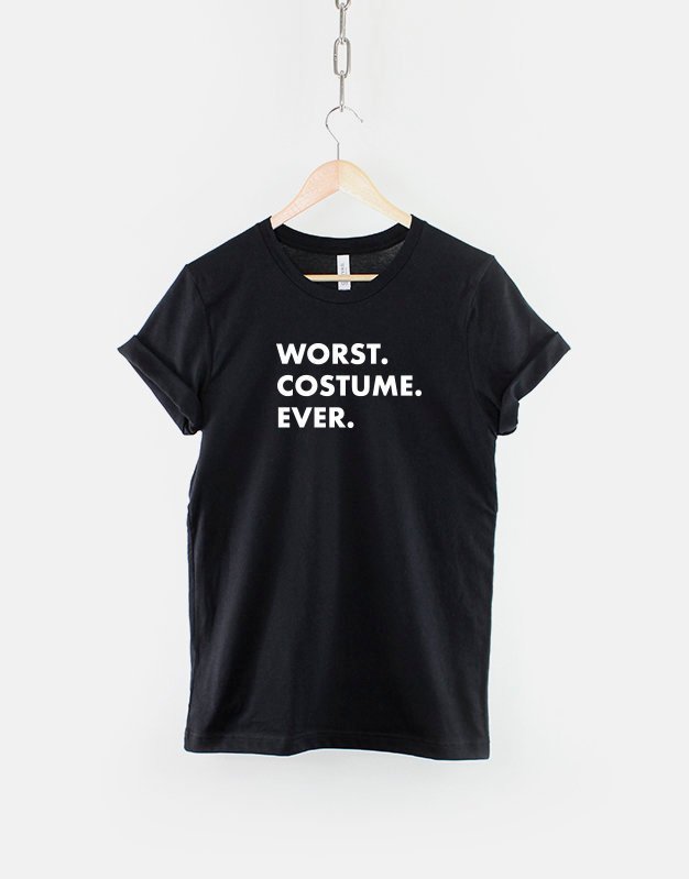 Funny Cheap Halloween Costume Shirt / Worst Costume Ever Halloween Slogan T Shirt