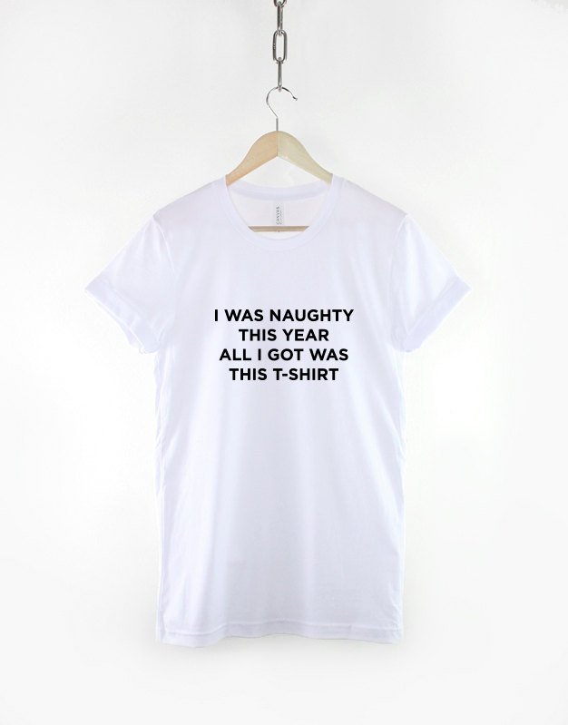 Funny Kids Christmas Tshirt / I Was Naughty This Year All I Got Was This T-Shirt / Funny Naughty List Gift Stocking Filler T shirt