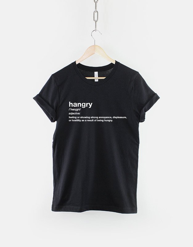 Hangry T-Shirt Dictionary Excerpt Hungry Angry Food Fashion T-Shirt