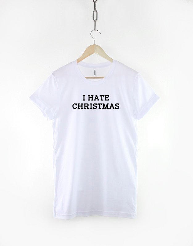 I hate Christmas Tshirt / Bah Humbug / Anti Social Xmas T Shirt / Secret Santa Gift