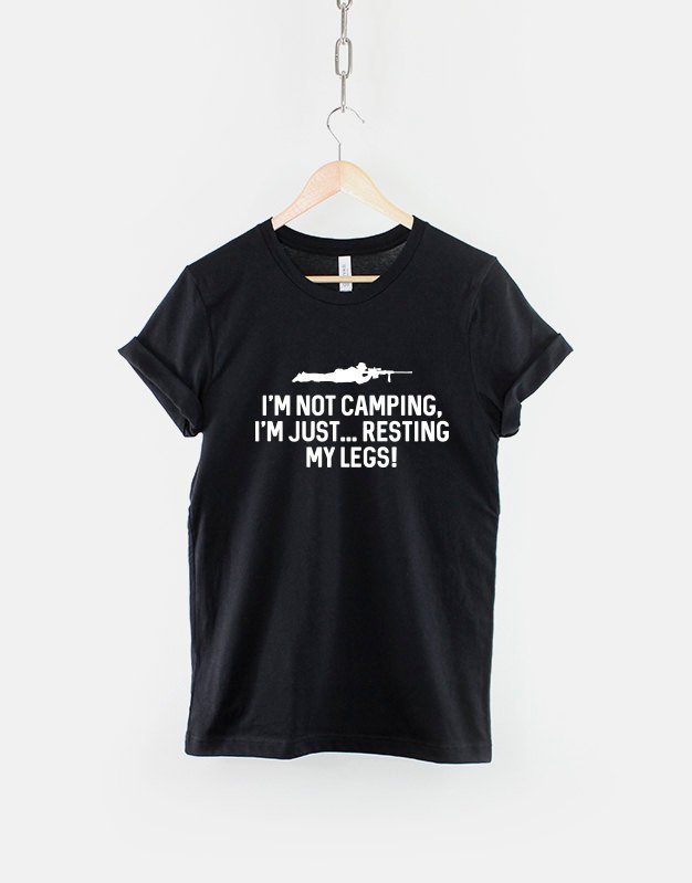 I'm Not Camping I'm Just Resting My Legs T-Shirt - Funny Gamer Shirt First Gaming TShirt