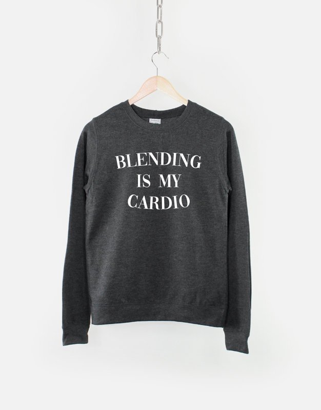 Makeup Sweater / Blending Is My Cardio Sweatshirt / Gym Workout Make Up Artist Jumper / MUA Gift