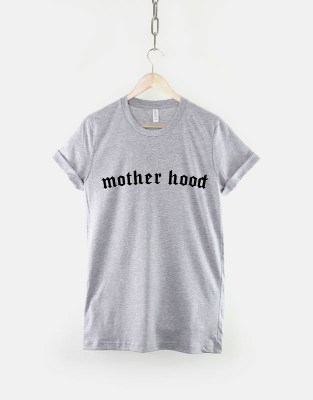 Mother Hood T-Shirt - Gangster Badass Mom / Mum T Shirt