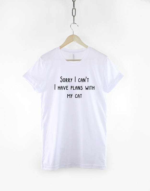 Sorry I can't, I have plans with my Cat / Cat T-shirt - Funny Love Cats T Shirt